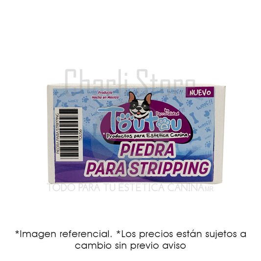 Toutou Piedra Para Stripping